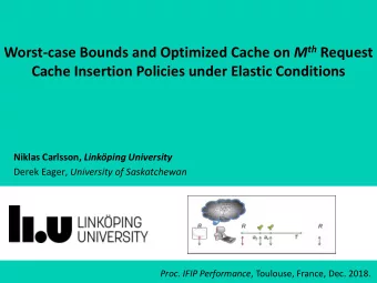 Worst-case Bounds and Optimized Cache on M th Request  Cache Insertion Policies under Elastic
