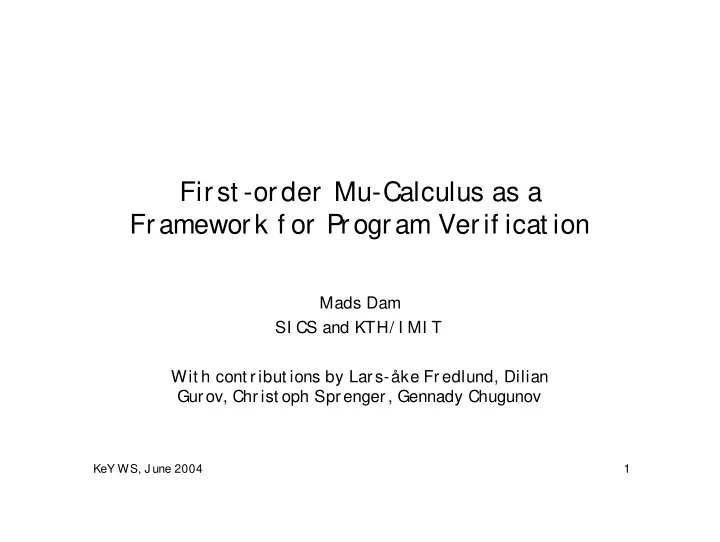 fir st or der mu calculus as a fr amewor k f or pr ogr am