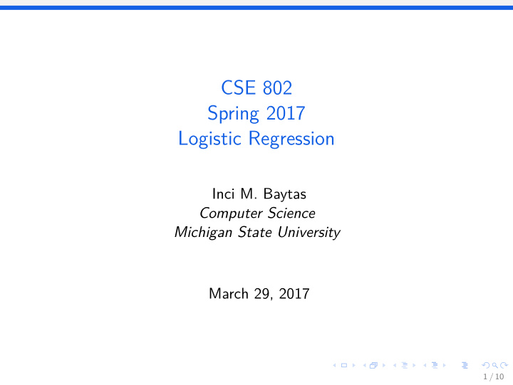 cse 802 spring 2017 logistic regression