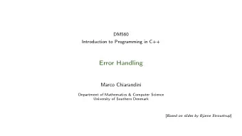 Error Handling  Marco Chiarandini  Department of Mathematics &amp; Computer Science  University of
