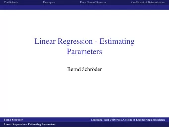 Linear Regression - Estimating  Parameters  Bernd Schr  oder  logo1  Bernd Schr  oder