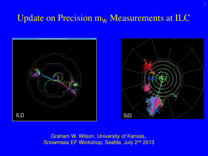update on precision m w measurements at ilc