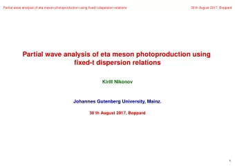 Partial wave analysis of eta meson photoproduction using  fixed-t dispersion relations  Kirill