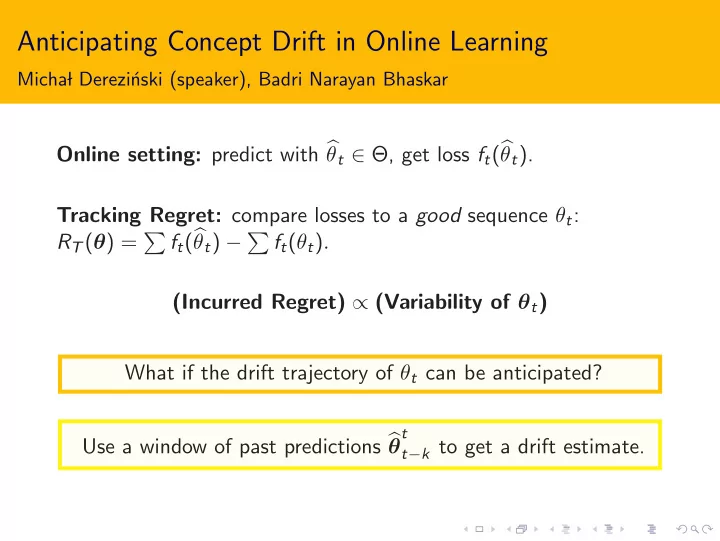anticipating concept drift in online learning