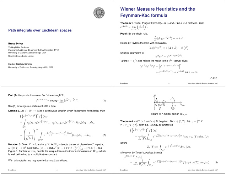 wiener measure heuristics and the feynman kac formula